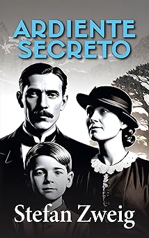 Ardiente Secreto Stefan Zweig